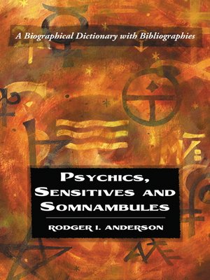 cover image of Psychics, Sensitives and Somnambules
